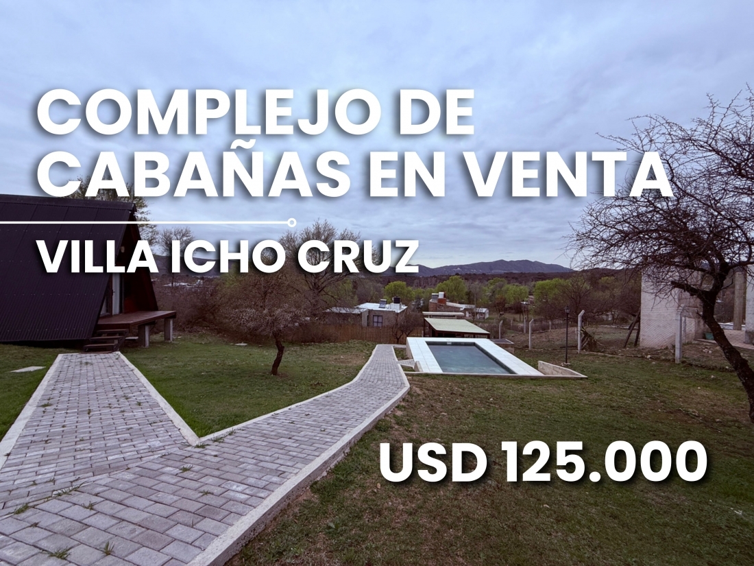VILLA ICHO CRUZ COMPLEJO DE CABA�AS EN VENTA